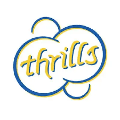 Thrills Why not