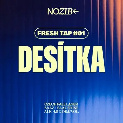 Nozib Fresh Tap #1 Desítka