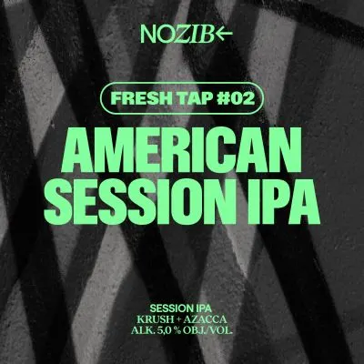 Nozib Fresh Tap #2 American Session IPA